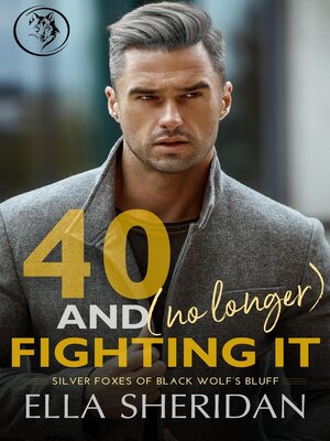cover image of 40 and (No Longer) Fighting It